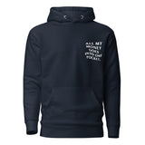 ALL MY MONEY GOES INTO ONE POCKET - Premium Unisex Hoodie