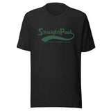 STRAIGHT POOL PROBABLY THE BEST GAME IN THE WORLD TEE