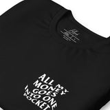 ALL MY MONEY GOES INTO ONE POCKET - DOUBLE LOGO TEE