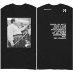 FATS PSYCHIATRIST QUOTE TEE