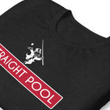 STRAIGHT POOL GAMBLER TEE