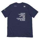 THE PEARL EFREN QUOTE TEE